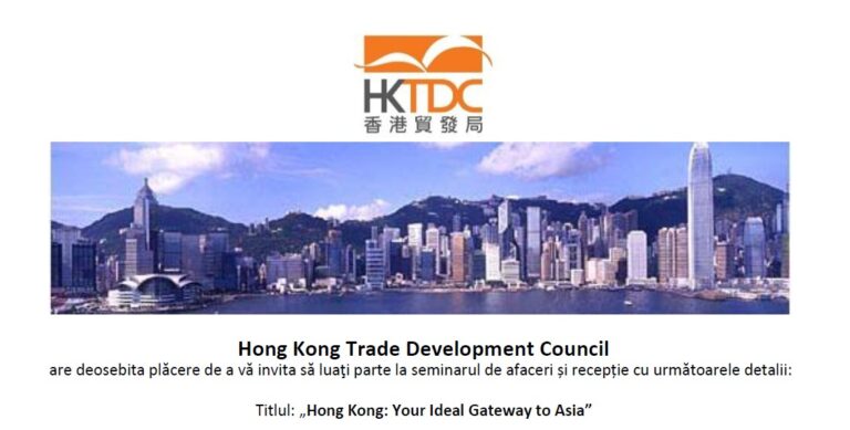 UNPR vă invită la seminarul de afaceri și recepția Hong Kong: Your Ideal Gateway to Asia