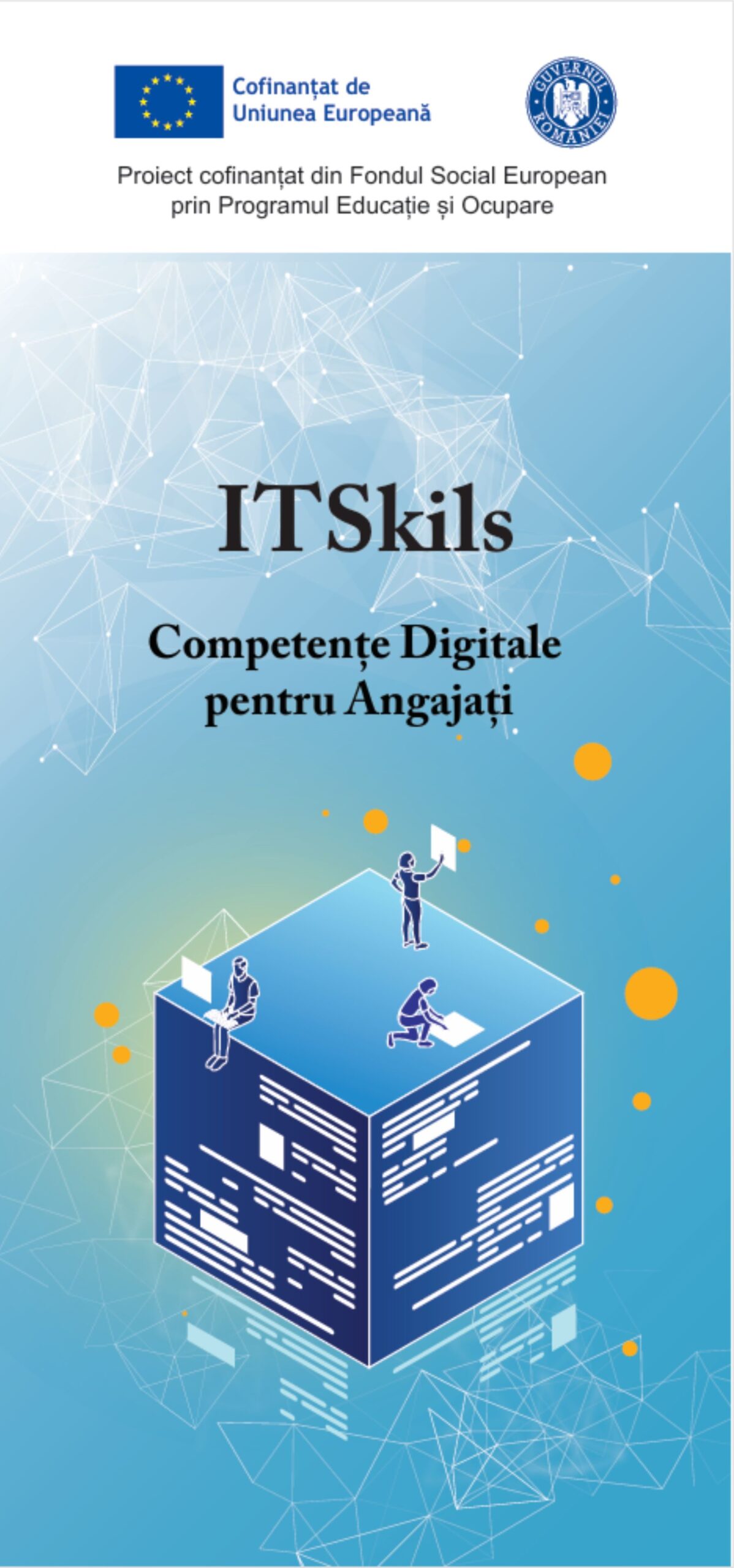 ITSkils &ndash; Competențe Digitale pentru Angajați &ndash; Cod MySMIS 334440